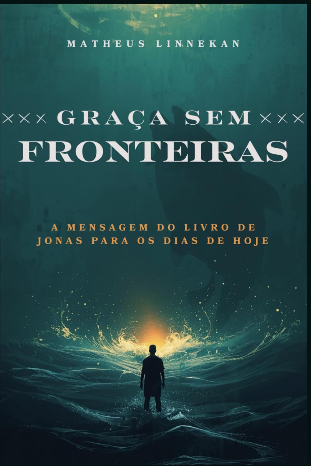 Graça sem Fronteiras: A mensagem do livro de Jonas para os dias de hoje