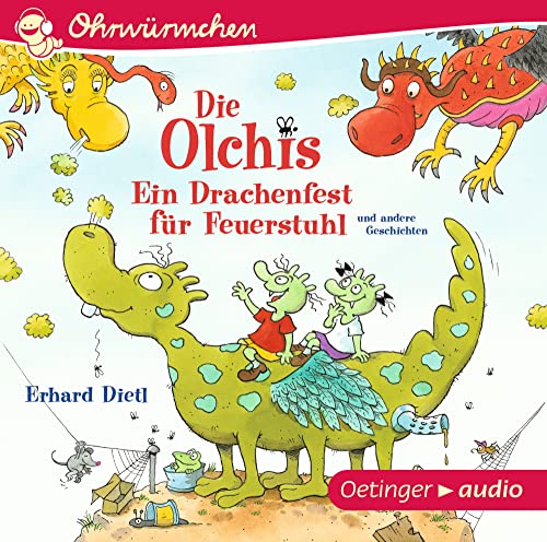 Die Olchis. Ein Drachenfest für Feuerstuhl und andere...