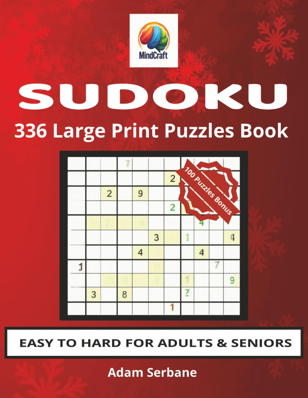 Sudoku Book for Adults and Seniors: Large Print Sudoku 336 Puzzle Book with Solutions