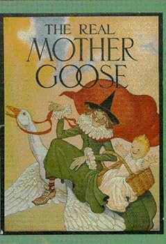 Hardcover The Real Mother Goose Book
