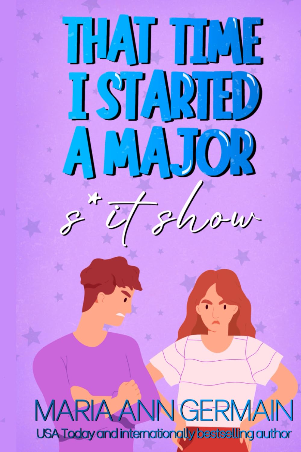 That Time I Started A S*it Show (Once Upon That Time)