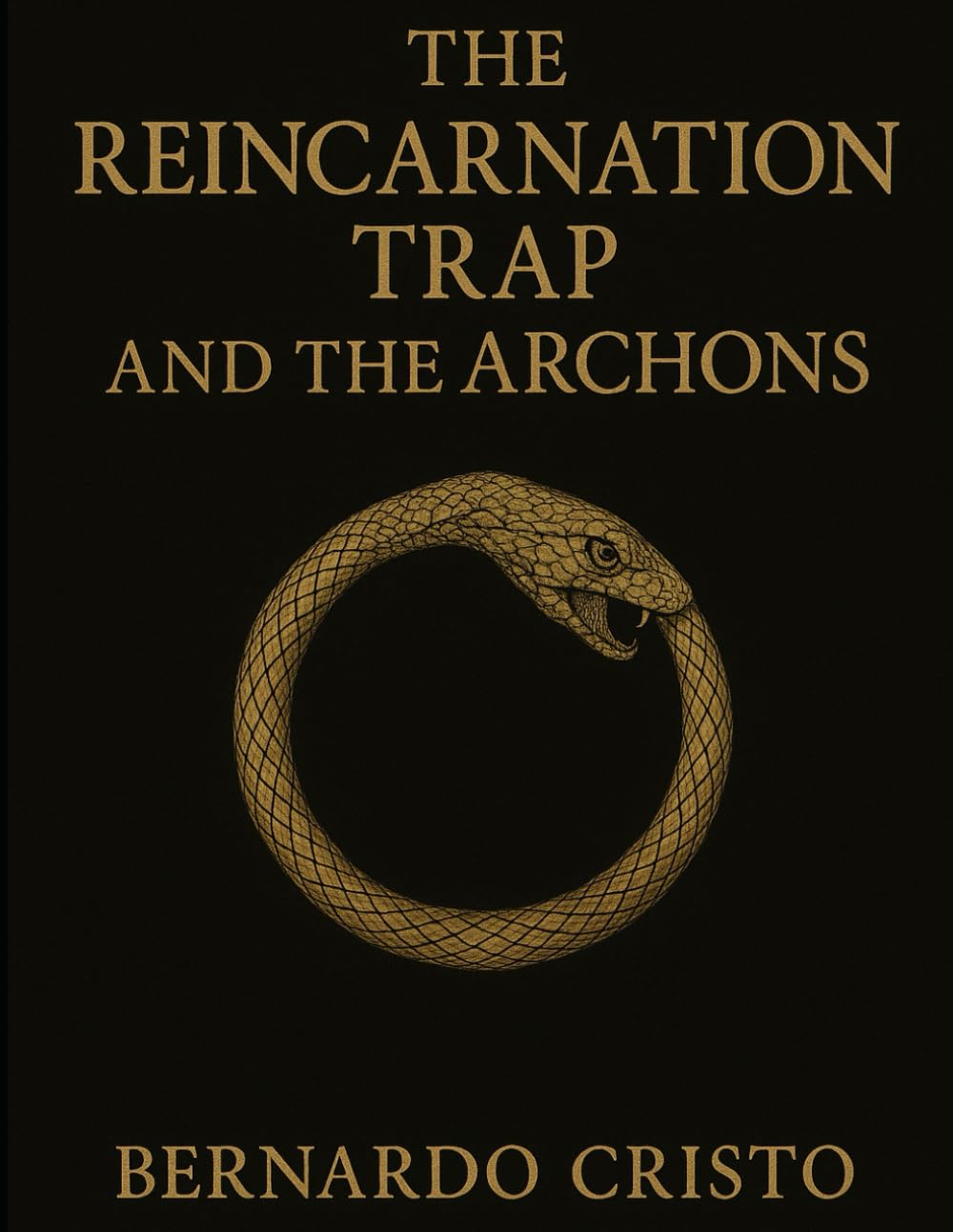 The Reincarnation Trap and The Archons