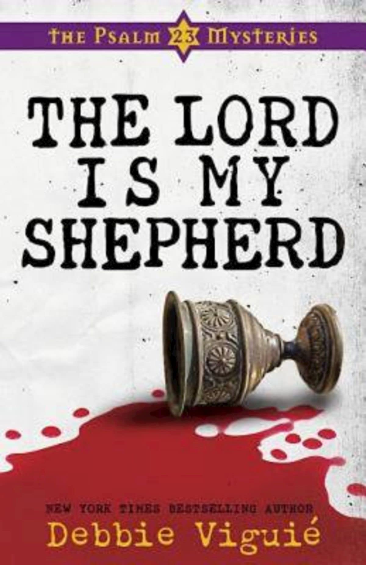 The Lord Is My Shepherd: The Psalm 23 Mysteries #1: 01