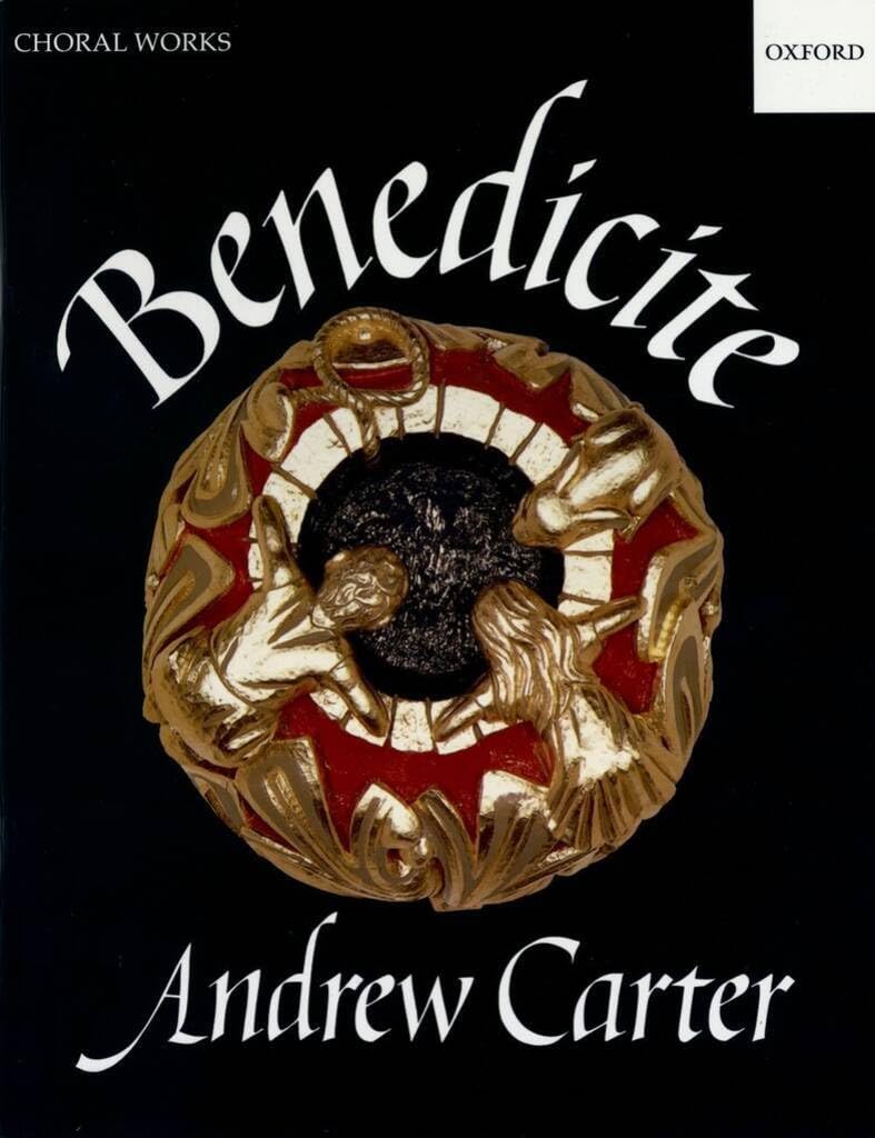 Benedicite by Andrew Carter - 9780193355071