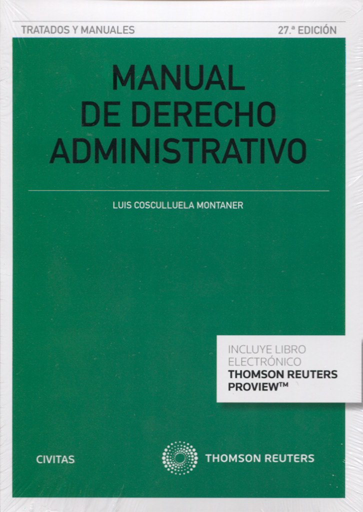 Manual de derecho administrativo (Papel + e-book) (Tratados y Manuales de Derecho)