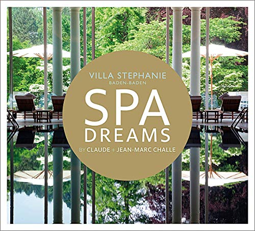Spa Dreams By Claude Challe