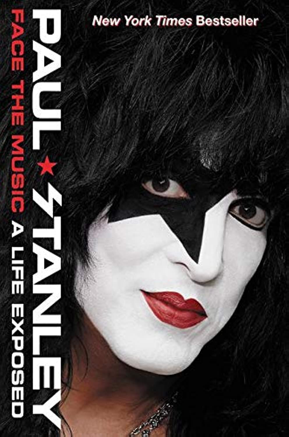 Face the Music A Life Exposed by Paul Stanley (Paperback Book)