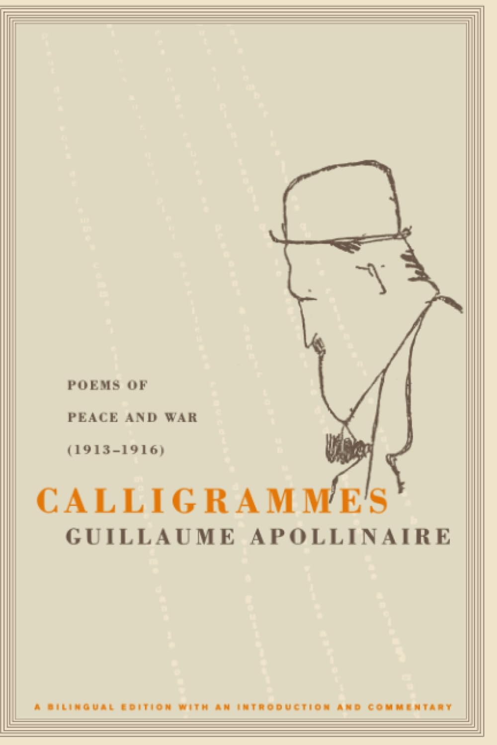 Calligrammes: Poems of Peace and War (1913-1916)