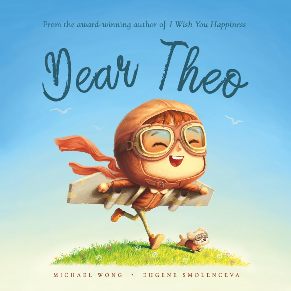 Dear Theo: A personalized love letter reminding your Theo that he is strong, brave, kind, and deeply loved, just as he is.
