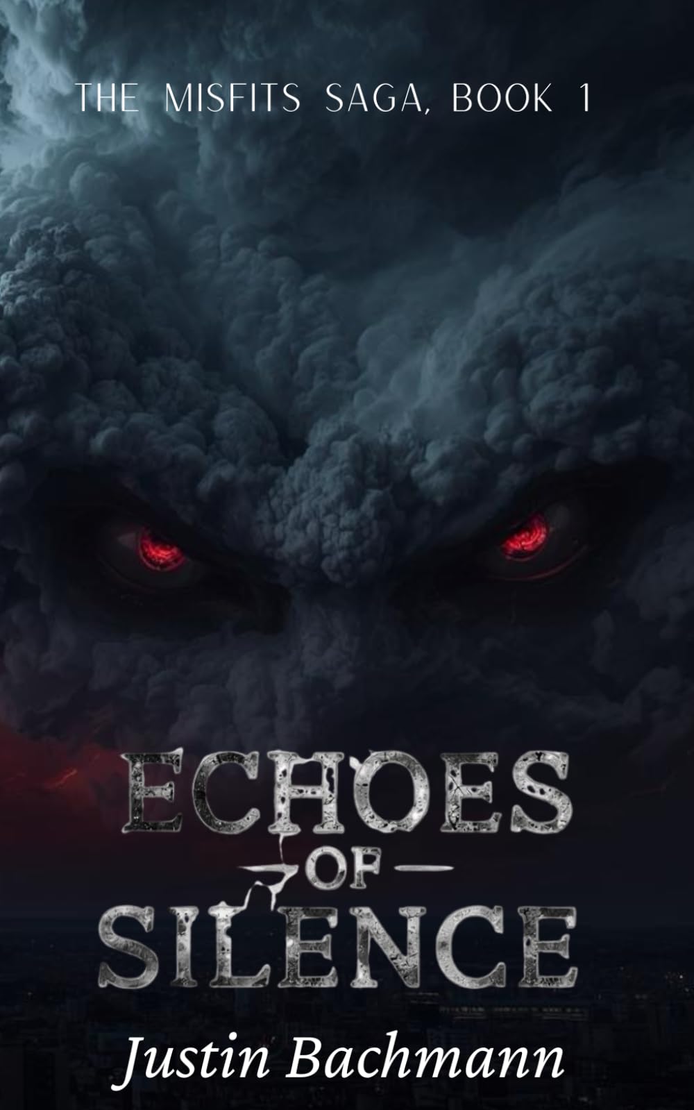 Echoes of Silence (The Misfits Saga)
