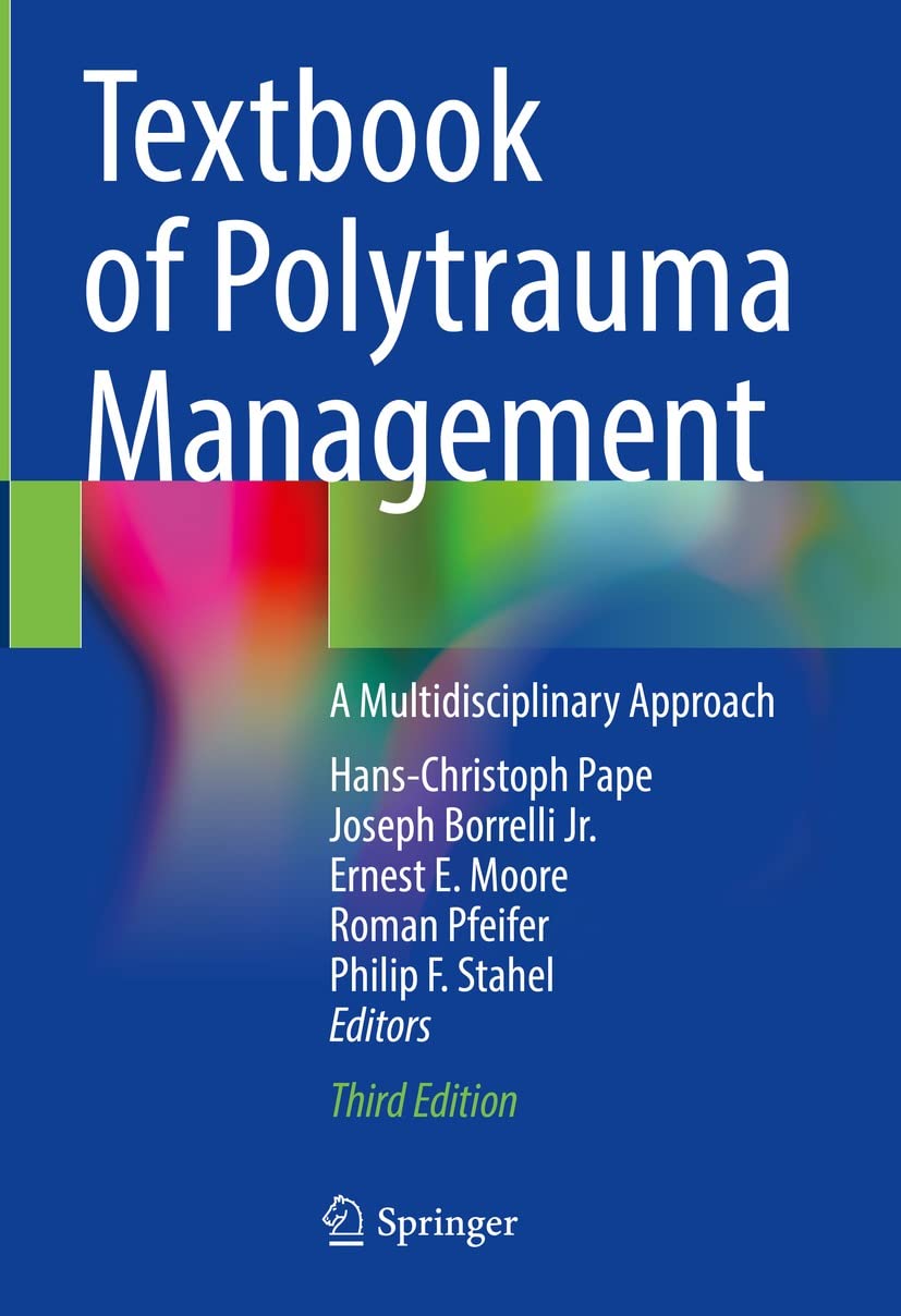 Textbook of Polytrauma Management: A Multidisciplinary Approach (English Edition)