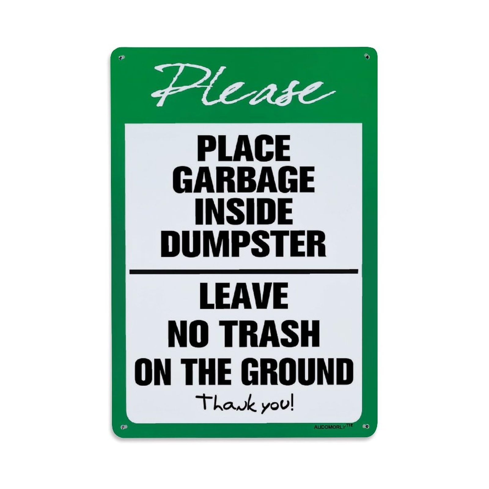 Please Place Garbage Inside Dumpster Leave No Trash On The Ground Thank You Retro Metal Tin Sign, Vintage Decor Art Poster for Bar, Home, Man Cave, Kitchen, Laundry Room Gift 8x12Inch