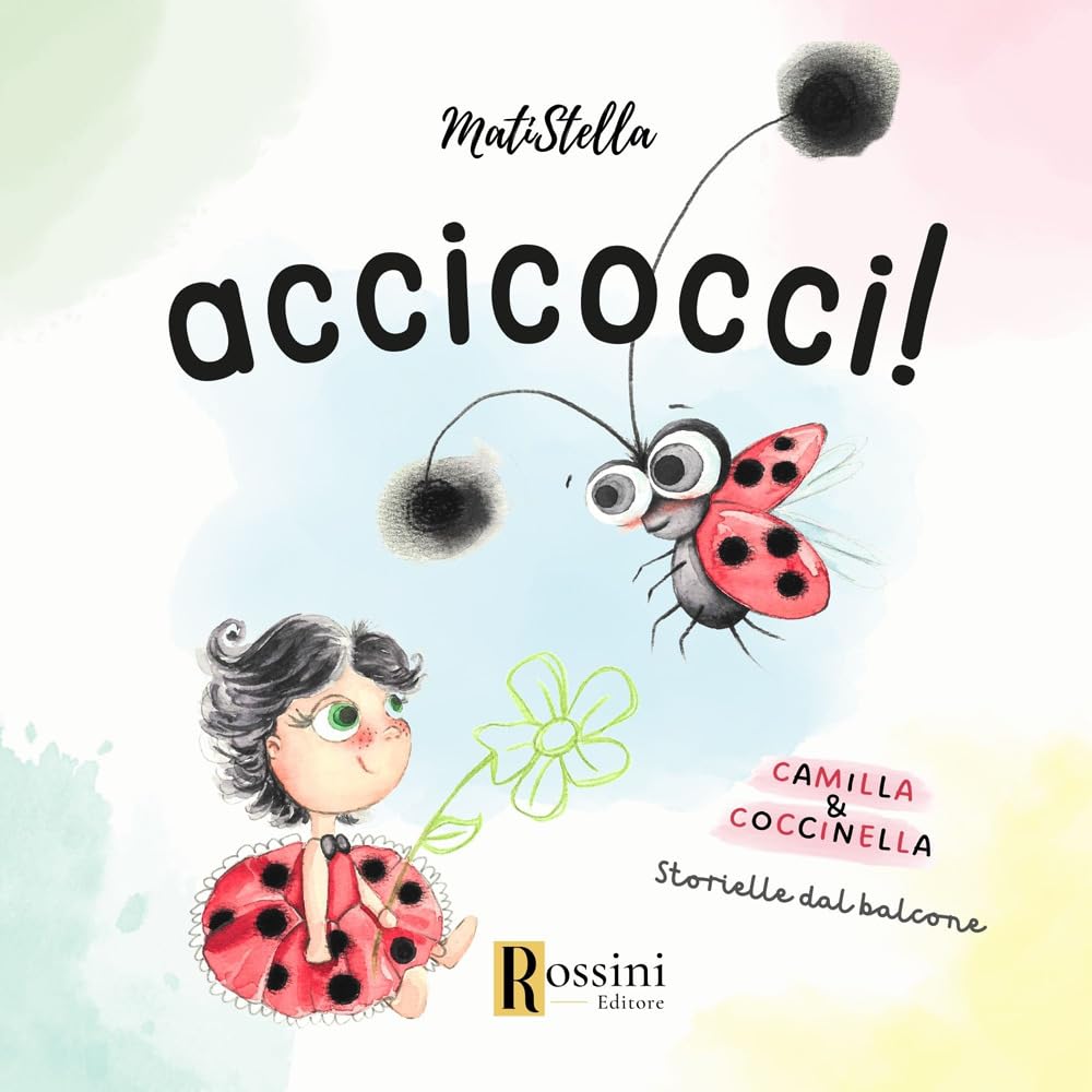 Accicocci! Camilla & Coccinella. Storielle Dal Balcone. Ediz. A Colori - 4