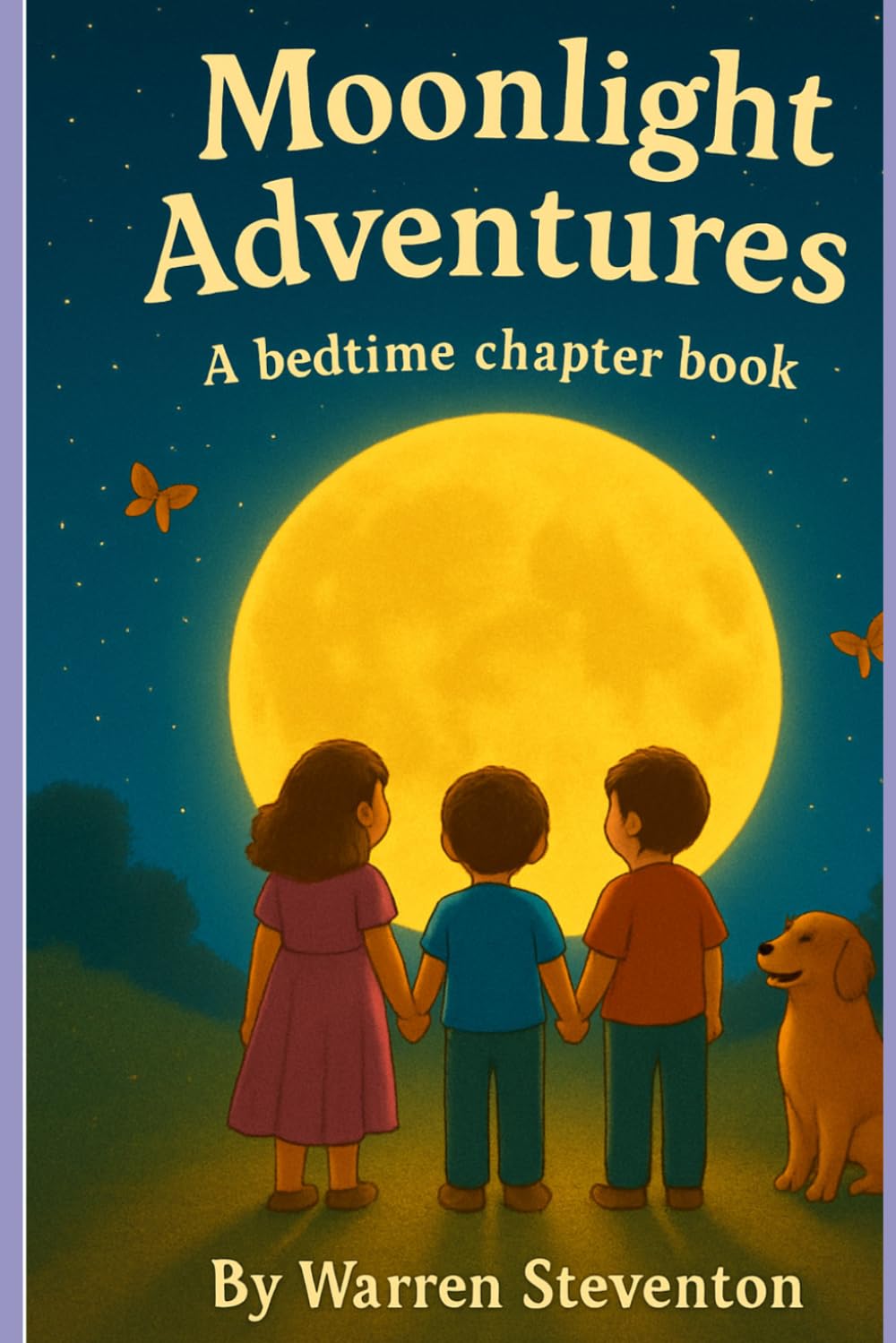 Moonlight Adventures: A Bedtime Chapter Book