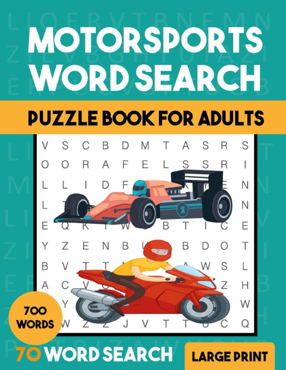 Motorsports Word Search Puzzle Book For Adults: Motorsports Word Wordsearches - The LARGEST PRINT Word Search Game for Adults, Seniors, Kids With Solutions