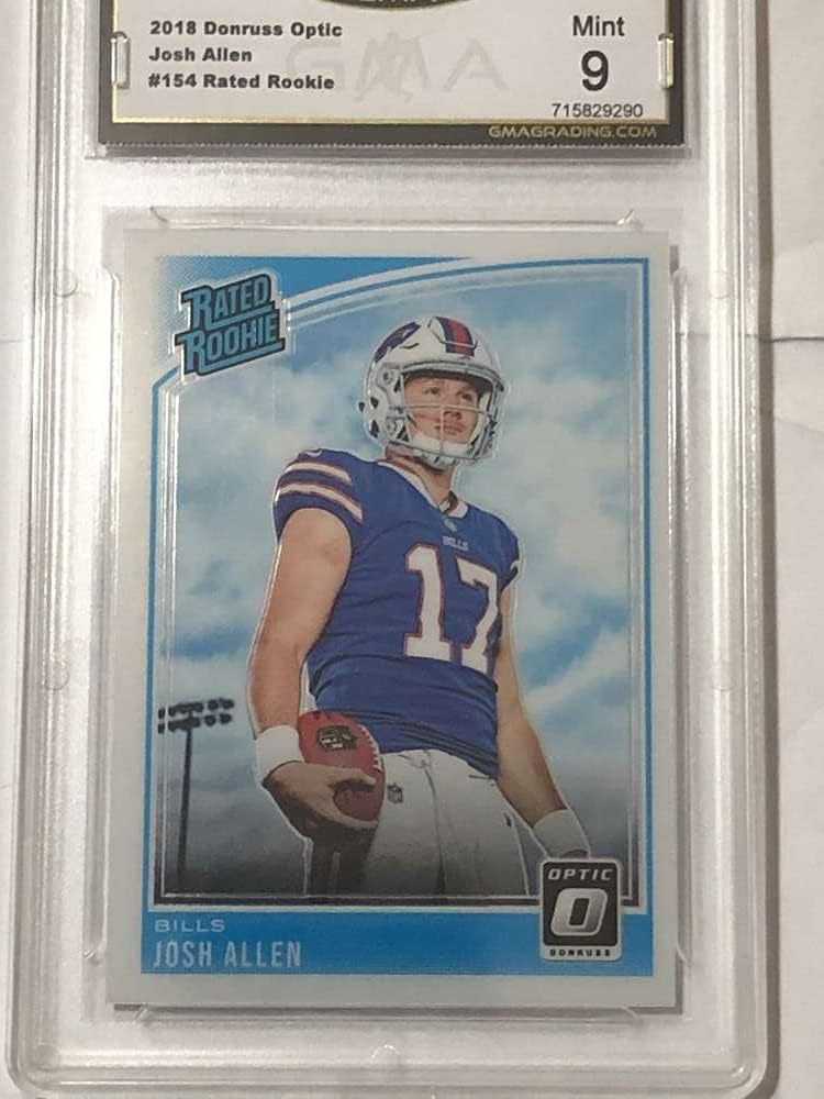 2018 Donruss Optic Football #154 Josh Allen QB RC Rookie Buffalo Bills Graded MINT GMA 9 Official NFL Trading Card by Panini America (Serial Number May Vary)