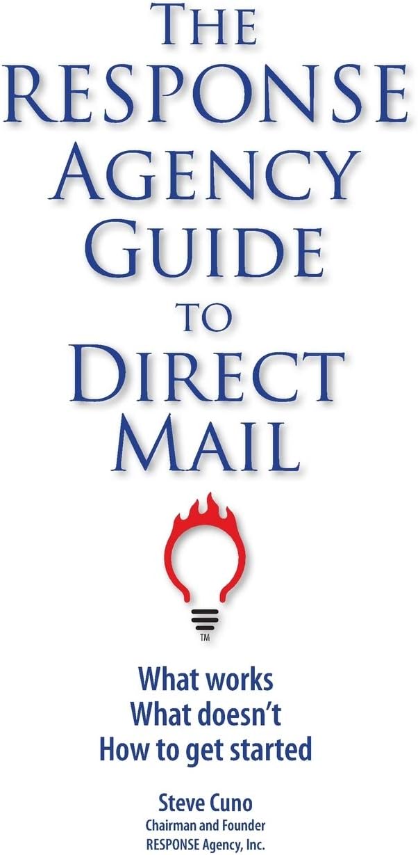 The RESPONSE Agency Guide to Direct Mail