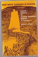 New move forward in Europe: Growth patterns of German speaking Baptists in Europe 0878083227 Book Cover