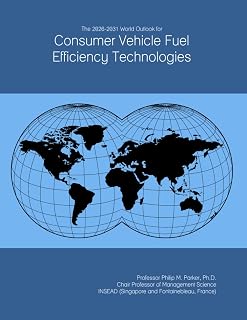 The 2026-2031 World Outlook for Consumer Vehicle Fuel Efficiency Technologies