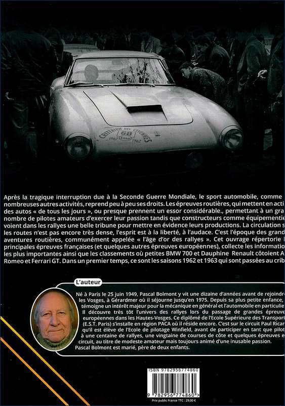 L'Age d'Or des Rallyes: Chroniques et résultats 1962-1963