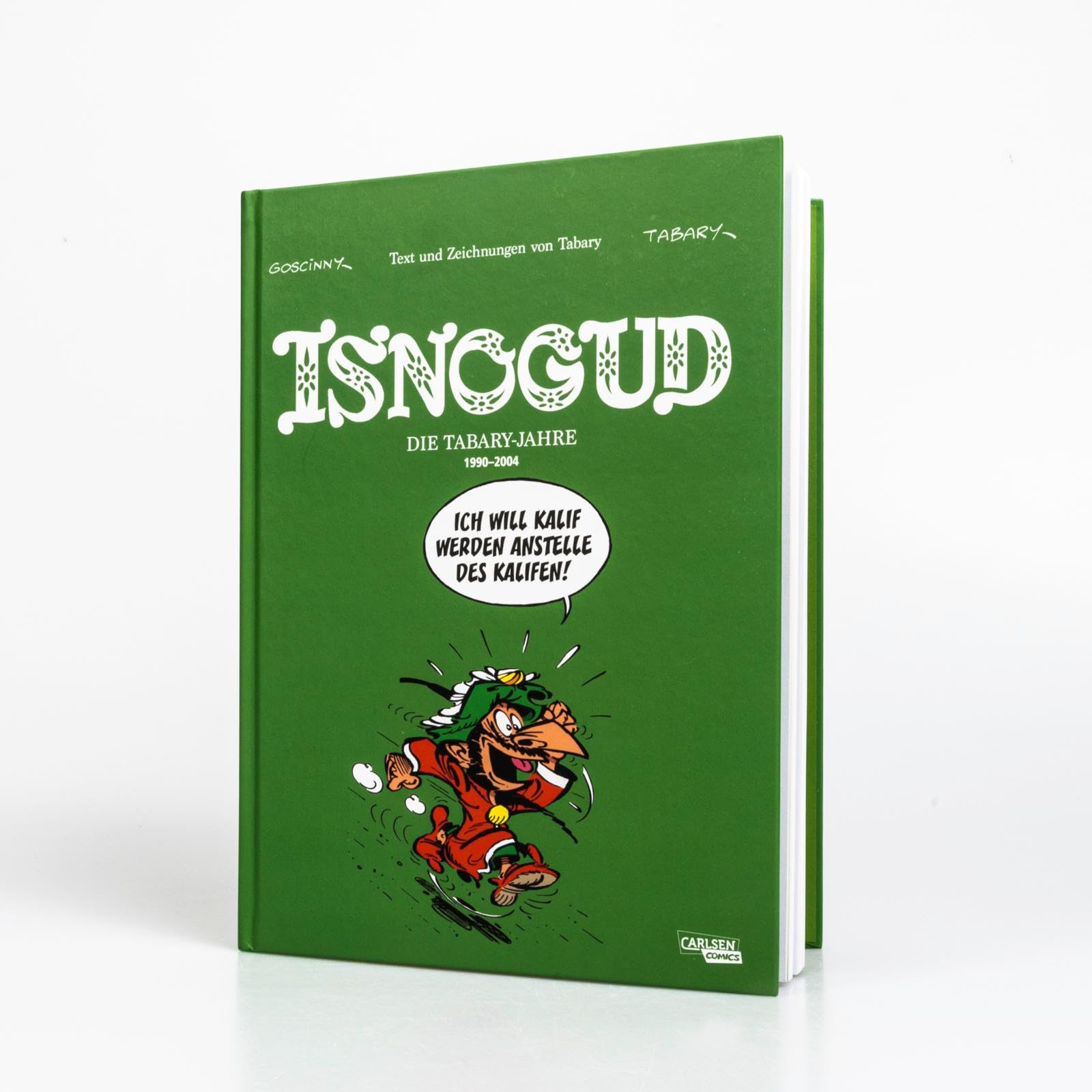 Isnogud Collection: Die Tabary-Jahre 1990–2004: 6 Geschichten von Jean Tabary