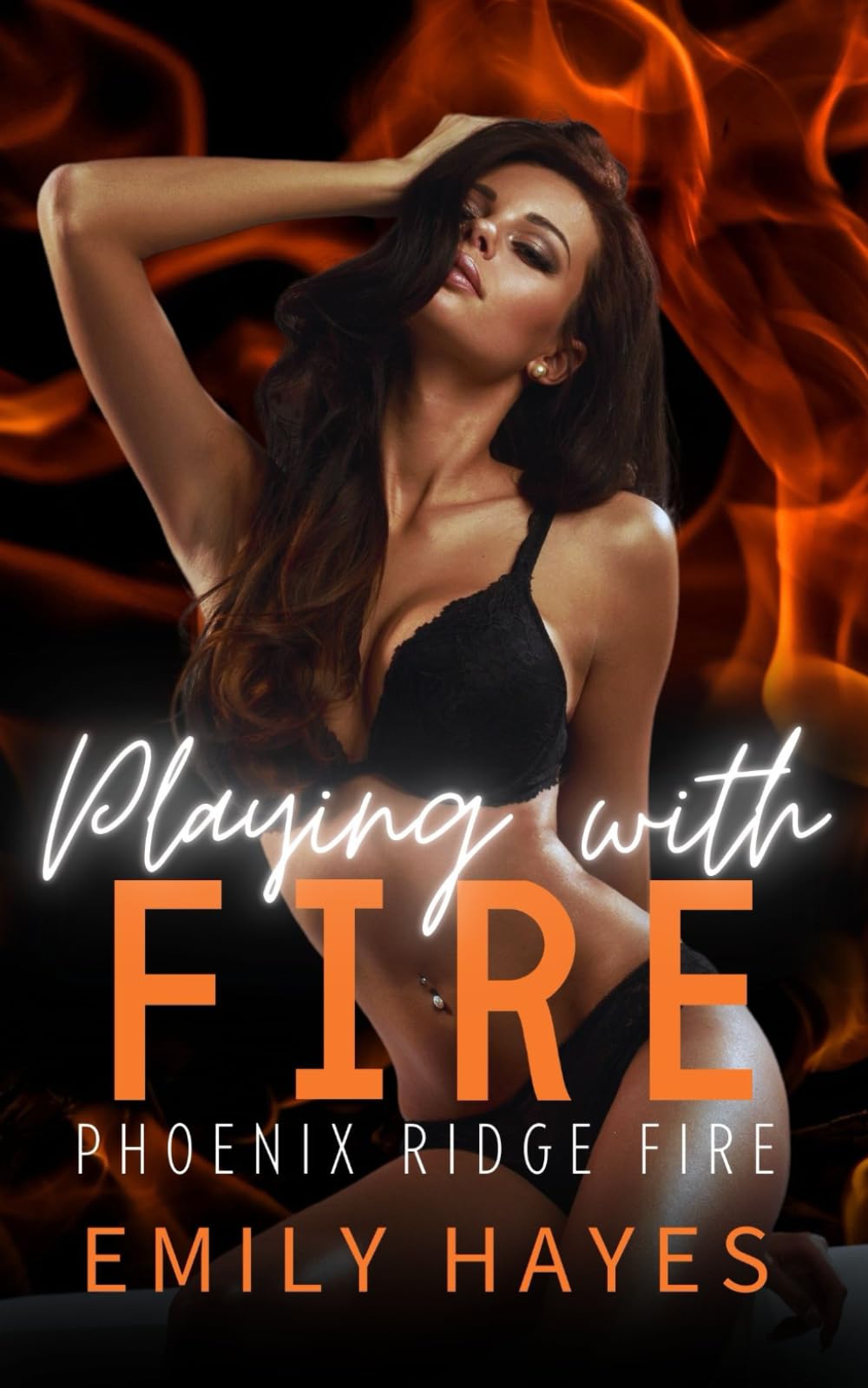 Playing With Fire: A steamy Sapphic Firefighter/Ice Queen Romance (Phoenix Ridge Fire Department)