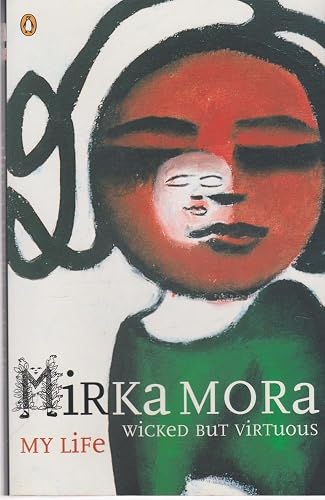 Wicked But Virtuous: My Life
