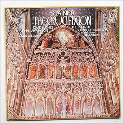 Stainer: The Crucifixion