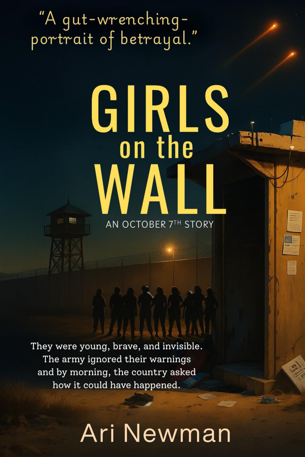 Girls on the Wall: An October 7th Story
