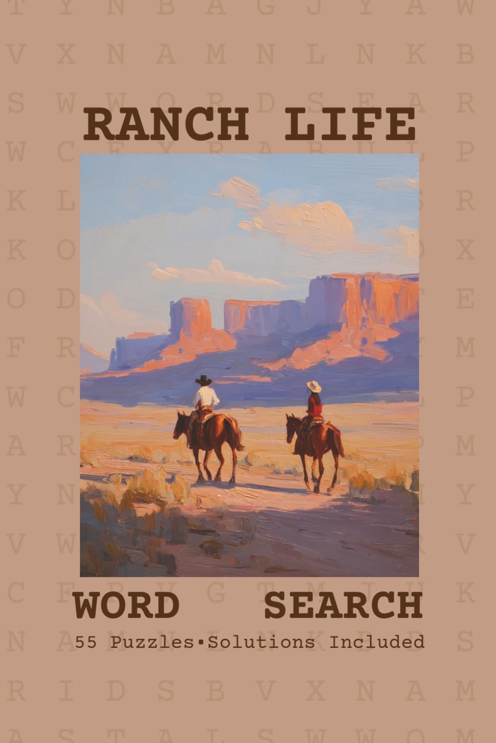 Word Search - Ranch Life: Word Searches with Easy to Read Print About Ranch Life | Horses Word Puzzle for Adults, Seniors | Puzzles for Anxiety Relief | 6x9 Inches | Gift for Vacations