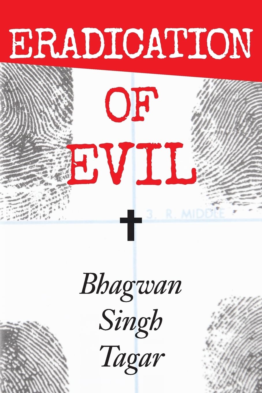 Eradication of Evil