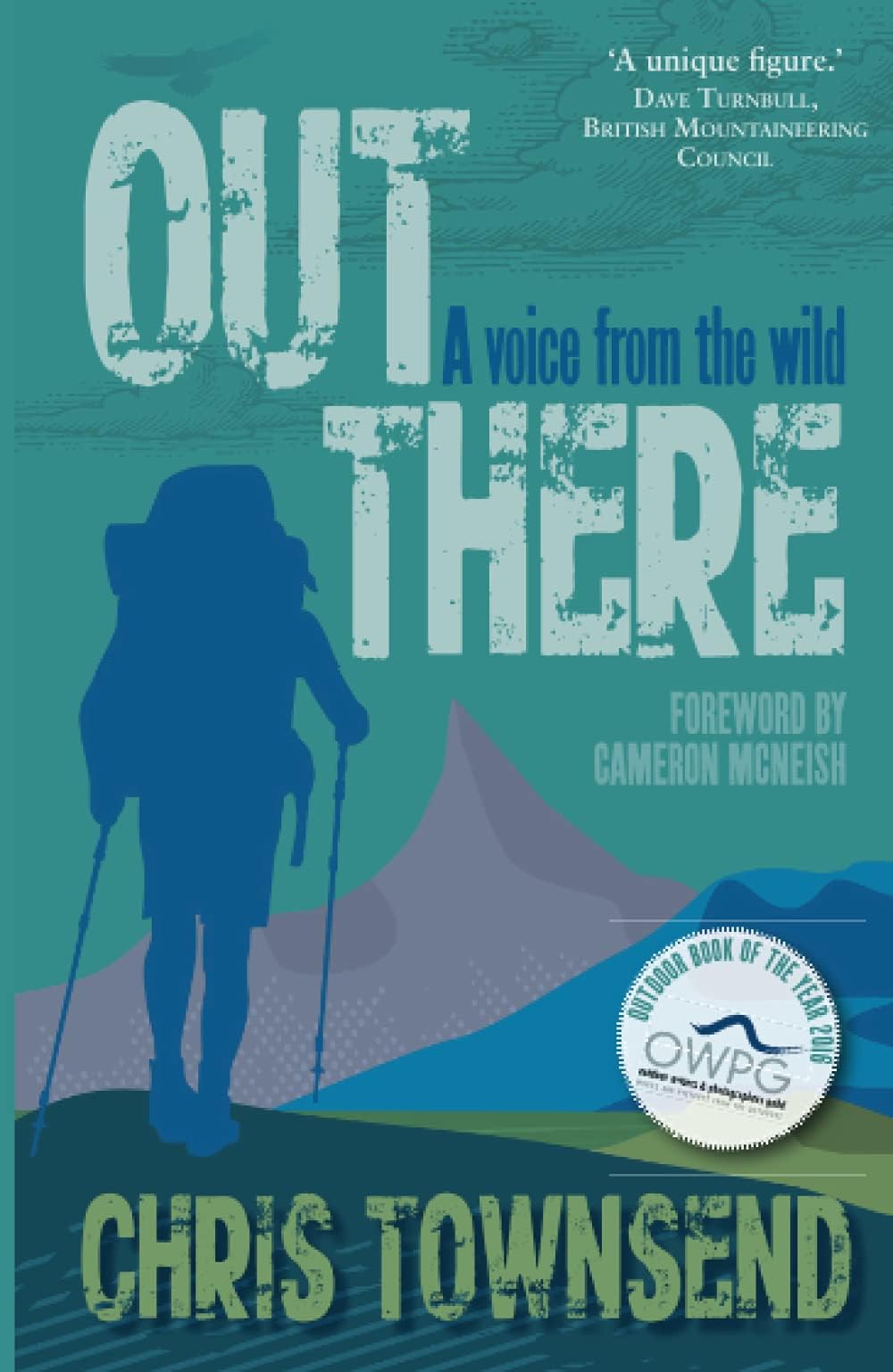 Out There: A Voice from the Wild