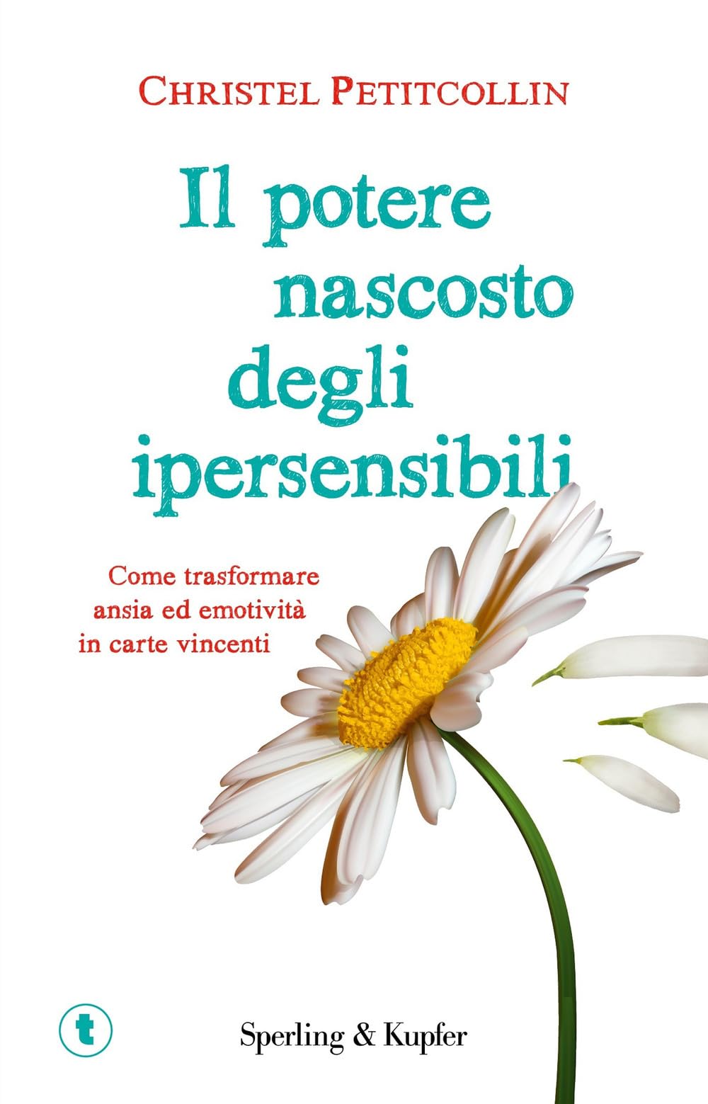 Il Potere Nascosto Degli Ipersensibili - 4