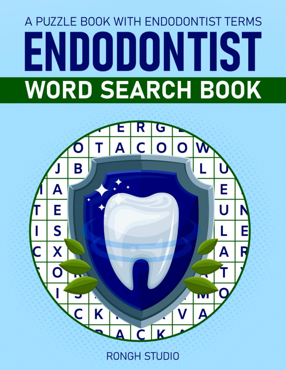 Endodontist Word Search Book: A Puzzle Book With Endodontist Terms