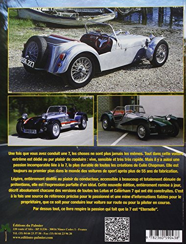 Eternelle 7, toutes les Lotus et Caterham de 1957