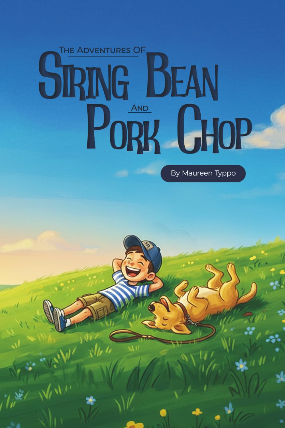 THE ADVENTURES OF STRING BEAN PORK CHOP