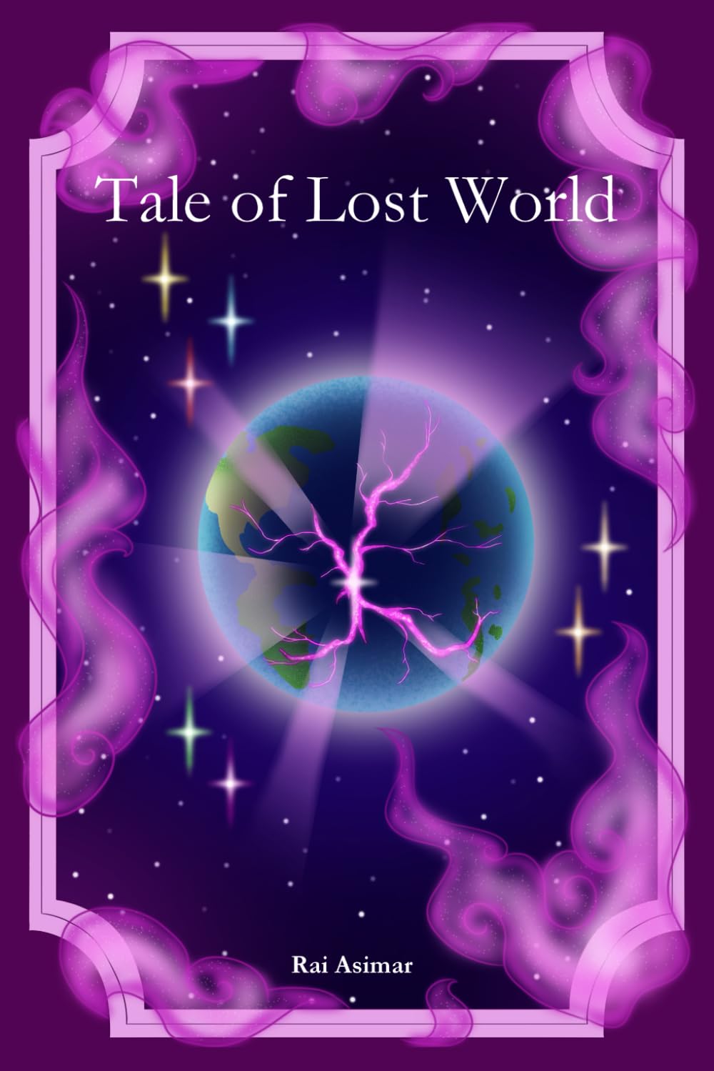 Tale of Lost World (Our Divine Legacy)