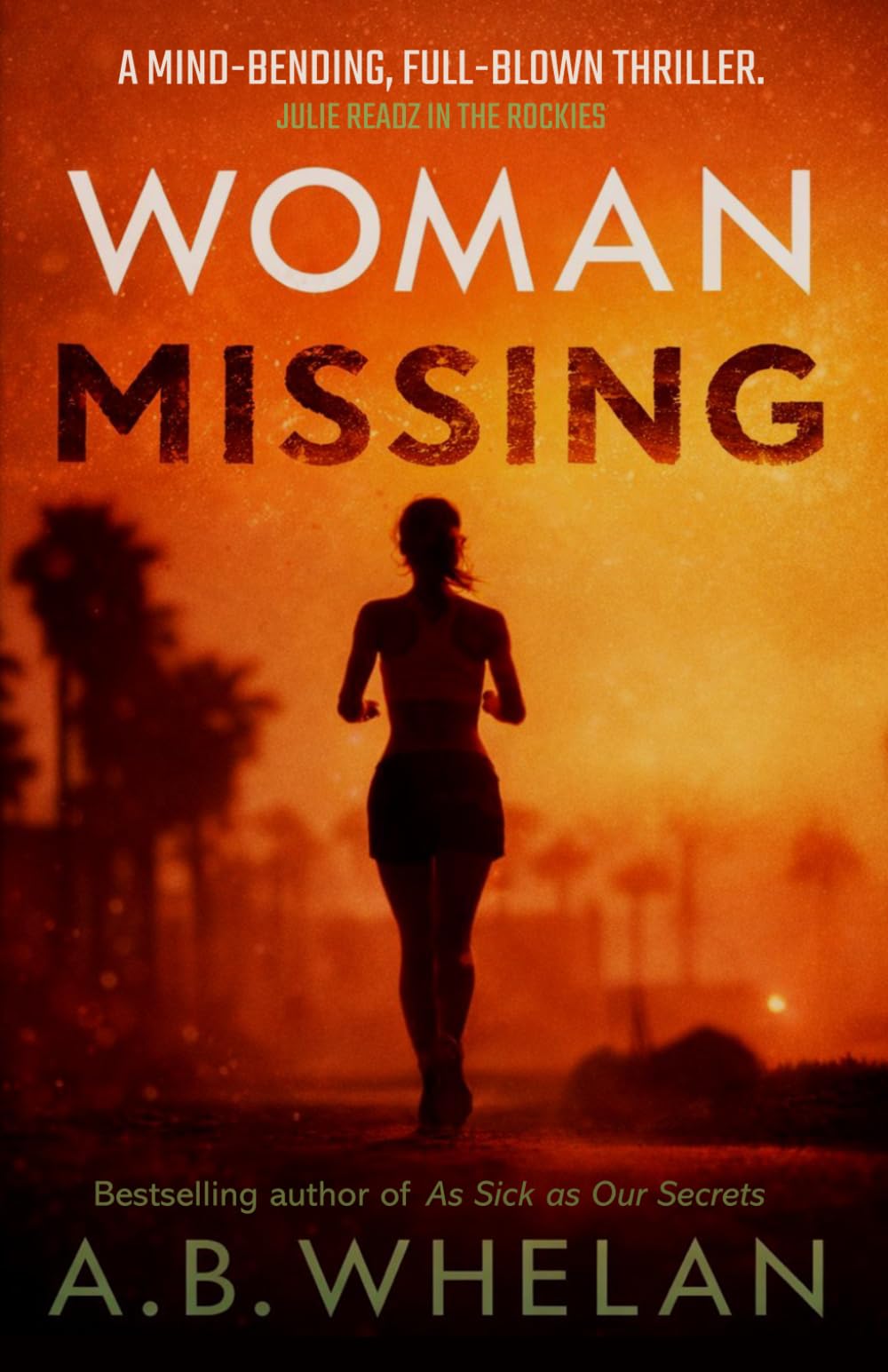 Woman Missing (Binge-worthy domestic psychological thrillers)