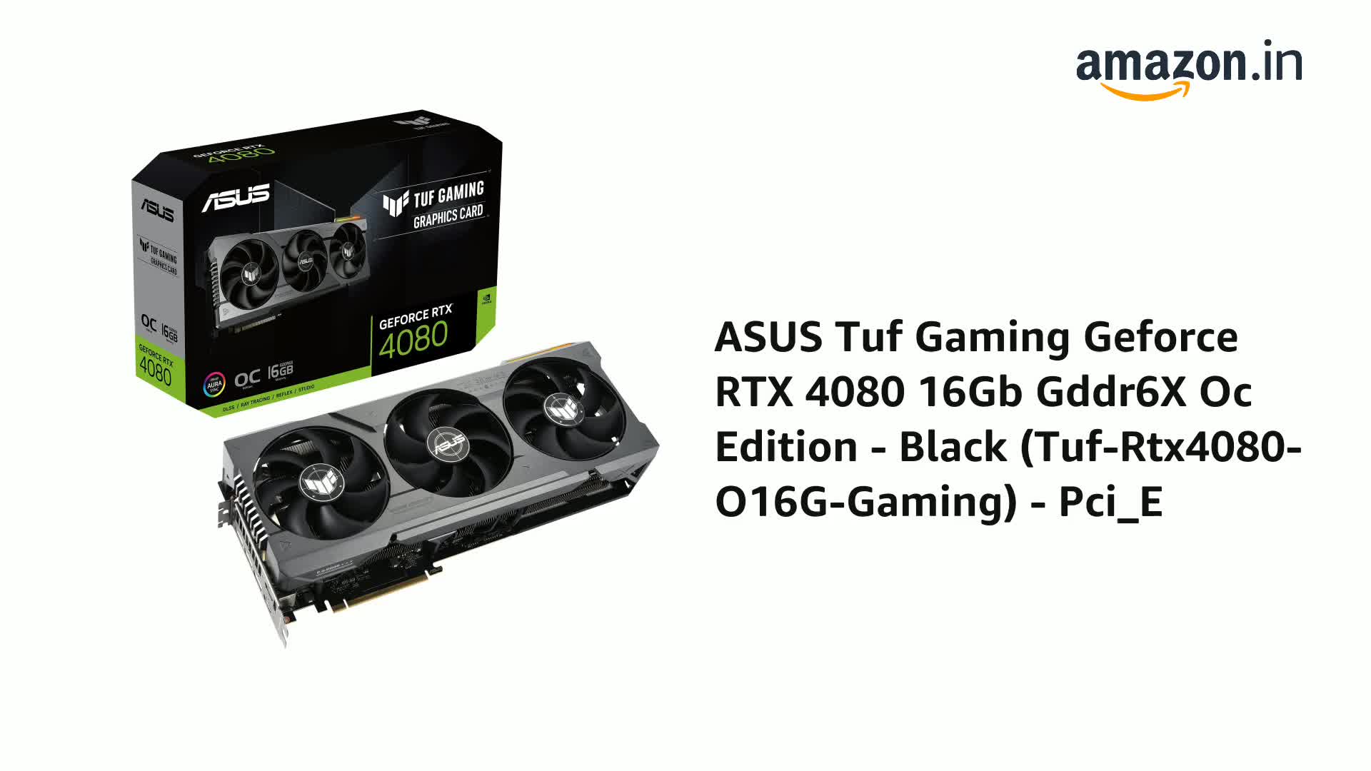 Amazon.in: Buy ASUS Tuf Gaming Geforce RTX 4080 16Gb Gddr6X Oc