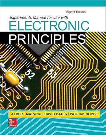 Experiments Manual for use with Electronic Principles