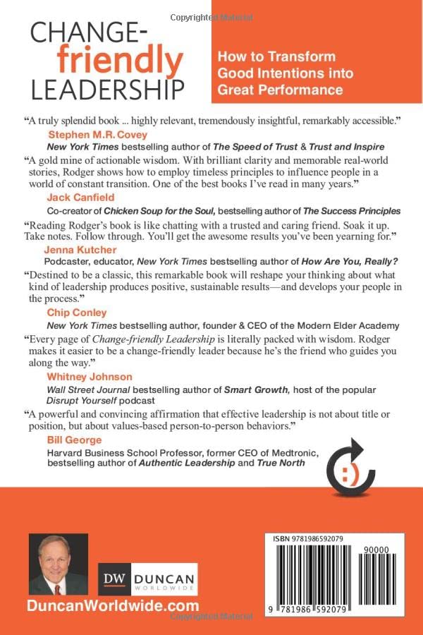 CHANGE-friendly LEADERSHIP: How to Transform Good Intentions into Great Performance - Image 2