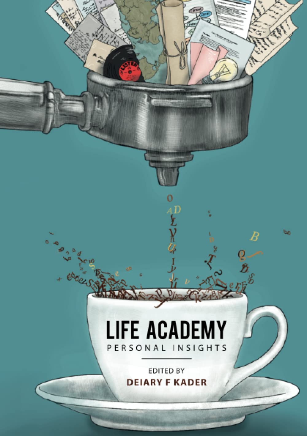 LIFE ACADEMY: PERSONAL INSIGHTS