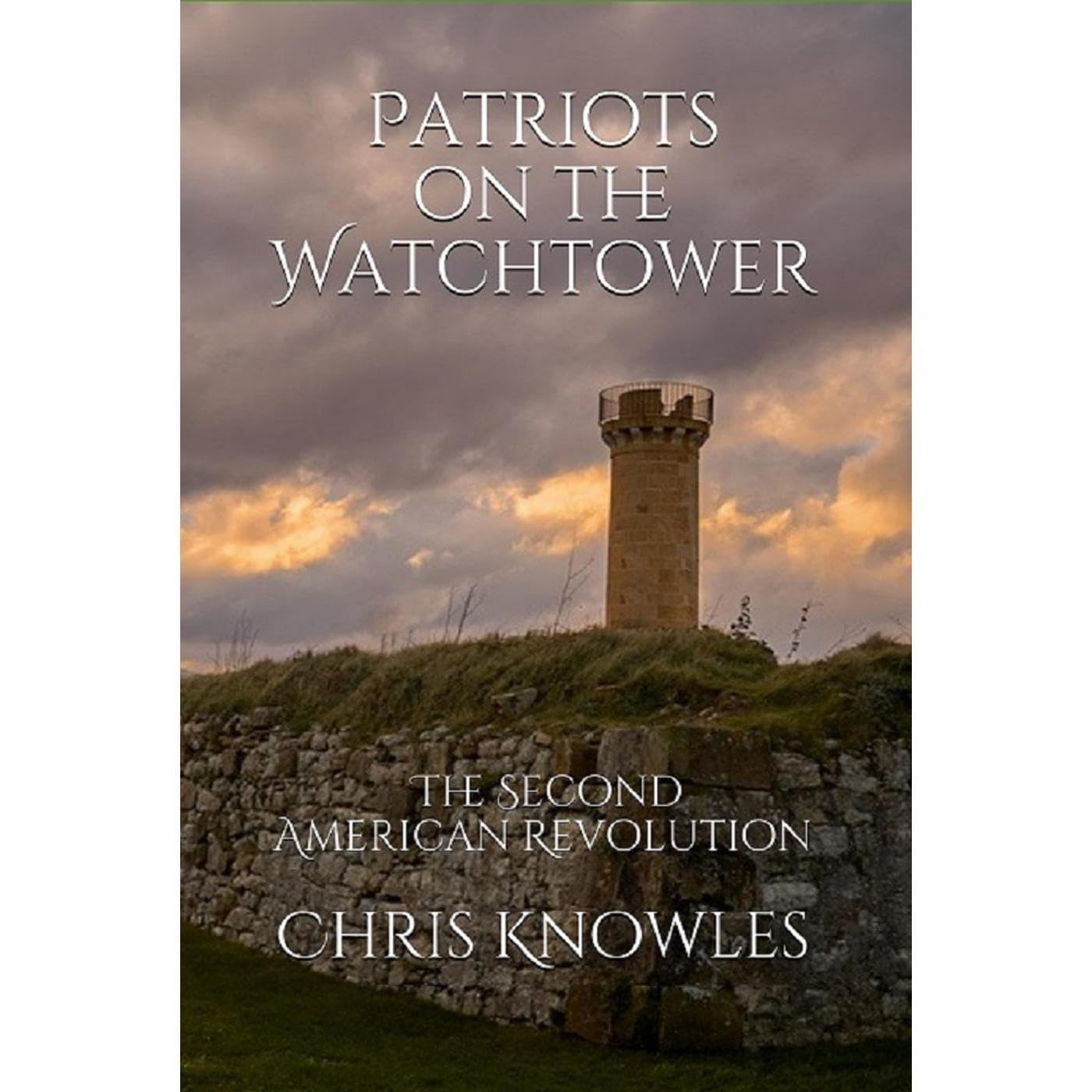 Patriots on the Watchtower