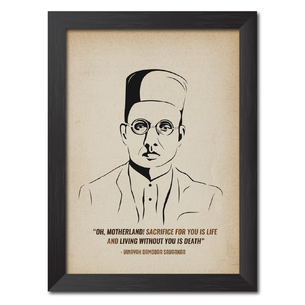 inspire TA Vinayak Damodar Savarkar Poster Freedom Fighters Inspirational Quotes Paintings For Office Room Wall Frames, Wall Art Laminated Poster With Black Frames (12 X 9 INCH)