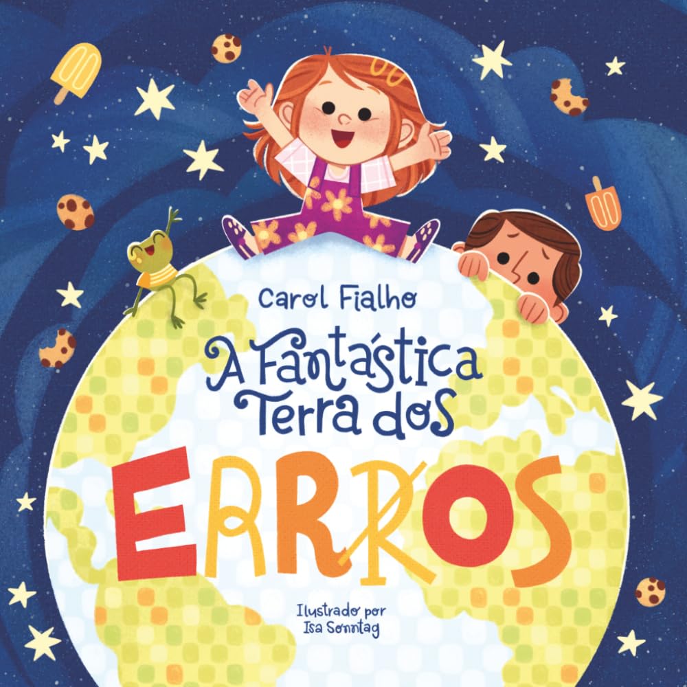 A fantástica terra dos erros: Ensinando crianças a lidar com erros e crescer com eles