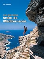 Les plus beaux treks de Méditerranée 2723490912 Book Cover