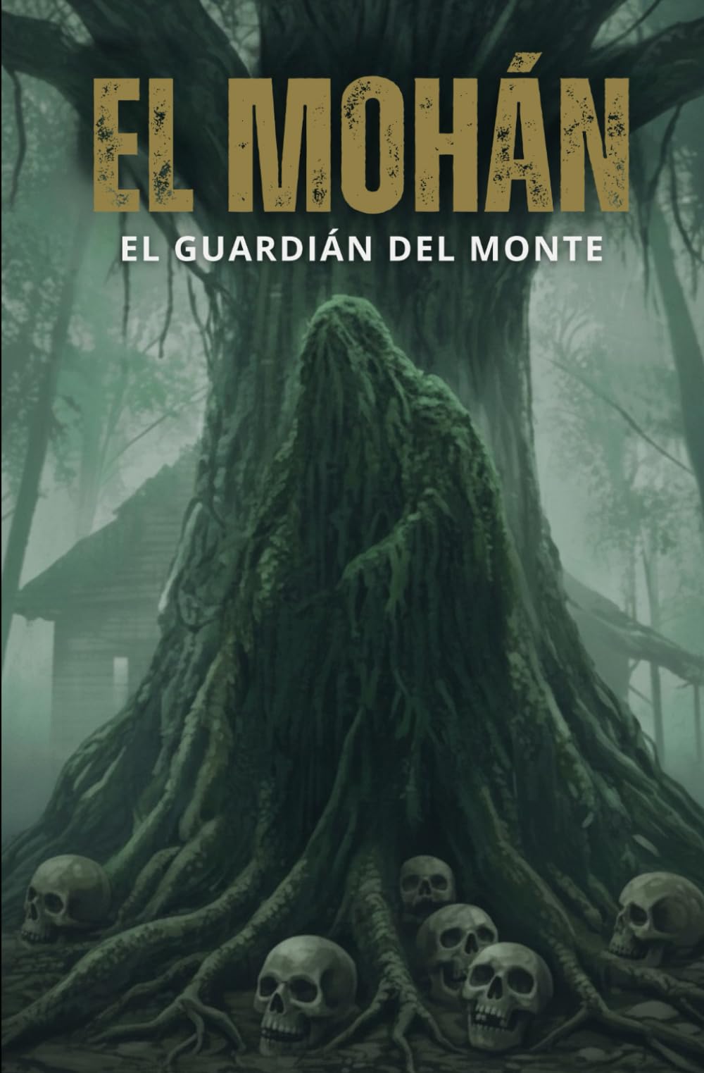 El Mohán: El Guardián del Monte