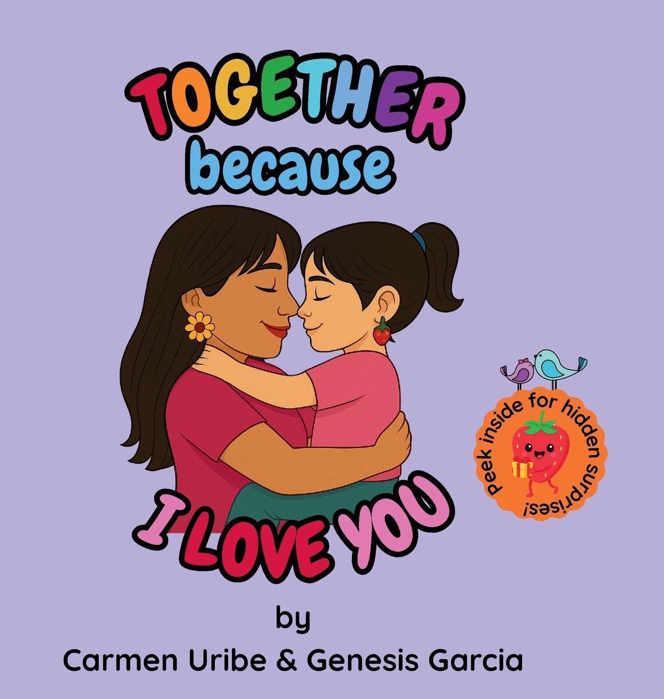 Together because I Love You