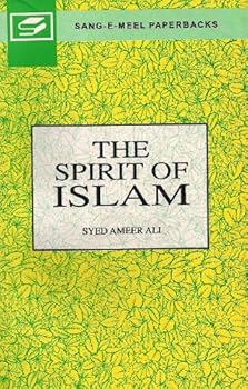 Hardcover The Spirit of Islam [Jan 31, 2001] Ali, Syed Ameer Book