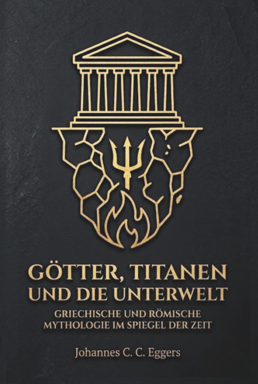 Götter, Titanen und die Unterwelt: Griechische und römische Mythologie im Spiegel der Zeit